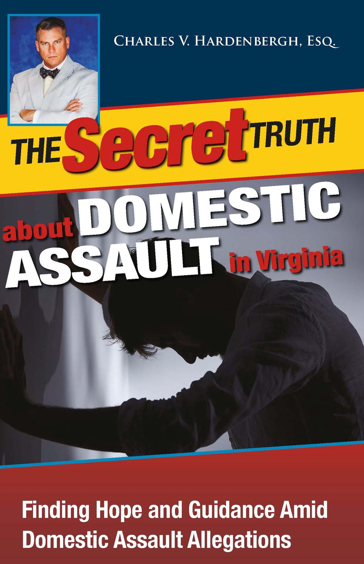 Worried About a Domestic Assault Charge in Virginia?